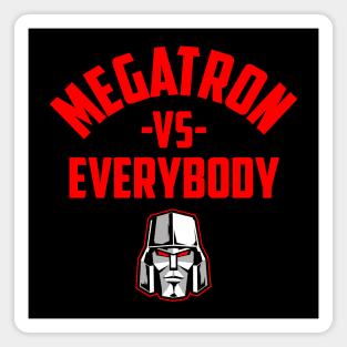 MEGATRON VS. EVERYBODY Magnet